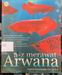 Image of A-Z Merawat Arwana