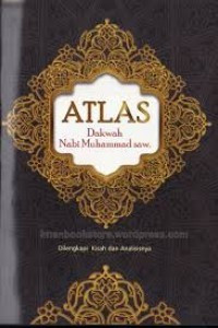 Image of Atlas : Dakwah Nabi Muhammad Saw