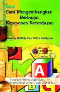 Image of Cara Mengembangkan Berbagai Komponen Kecerdasan