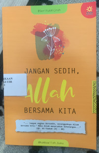 Image of Jangan Sedih Allah Bersama Kita