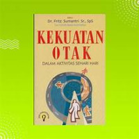 Image of Kekuatan Otak Dalam Aktivitas Sehari hari