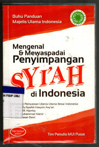 Image of Mengenal & Mewaspadai Penyimpangan Syi'ah Di Indonesia