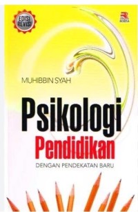 Image of Psikologi Pendidikan dengan Pendekatan Baru