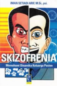 Image of Skizofrenia: Memahami Dinamika Keluarga Pasien