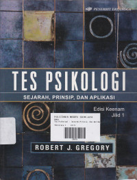 Image of Tes Psikologi: Sejarah, Prinsip, dan Aplikasi (Edisi ke-6, Jilid 1)