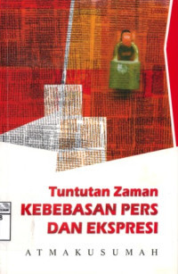 Image of Tuntutan Zaman Kebebasan Pers Dan Ekspresi