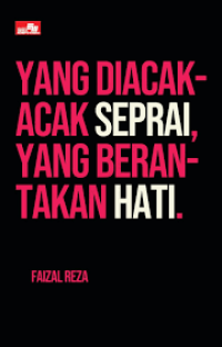 Image of Yang Diacak-Acak Seprai, Yang Berantakan Hati